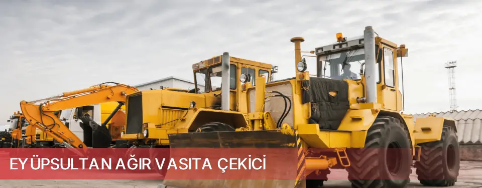 Eyüpsultan İlçemi Ağır Vasıta Çekici
